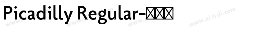 Picadilly Regular字体转换